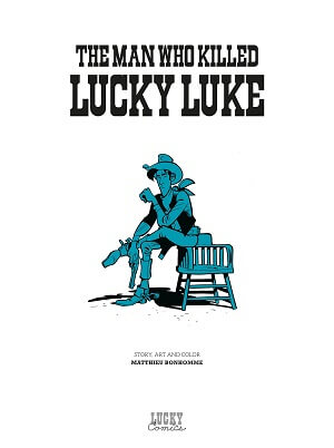 Truyện tranh The Man Who Killed Lucky Luke | Kẻ Đã Sát Hại Lucky Luke | L'Homme Qui Tua Lucky Luke