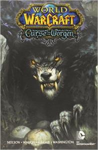 Truyện tranh World of Warcraft - Lời nguyền của Worgen | Curse of the Worgen